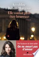 Libro Elle voulait juste être heureuse