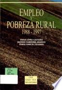 Empleo y pobreza rural 1988-1997
