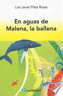 Libro En Aguas de Malena, La Ballena