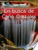 En busca de Caño Cristales