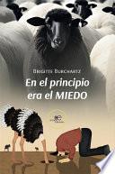Libro En el principio era el MIEDO