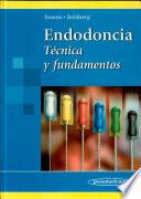 Endodoncia. Técnica y fundamentos