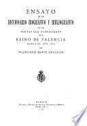Ensayo de un diccionario biográfico y bibliográfico de los poetas que florecieron en el reino de Valencia hasta el año 1700