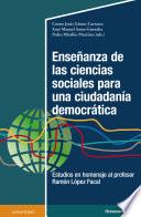 Enseñanza de las ciencias sociales para una ciudadanía democrática