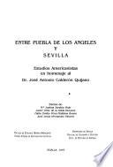 Entre Puebla de Los Ángeles y Sevilla