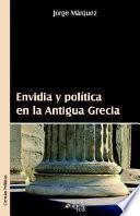 Envidia y Politica En La Antigua Grecia
