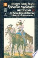 Episodios nacionales mexicanos: De Santa Anna a la reforma