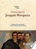Epistolario de Joaquín Mosquera