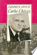 Epistolario selecto de Carlos Chávez