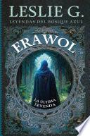 Libro Erawol: la última leyenda