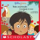 Libro Eric & Julieta: Todos enamorados / Everybody in Love