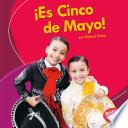 Libro ¡Es Cinco de Mayo! (It's Cinco de Mayo!)