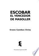 Escobar, el vencedor de Masoller