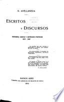 Escritos y discursos: Discursos, cartas y artículos políticos, 1874-1883