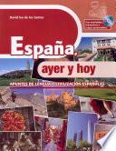 Libro España, ayer y hoy + CD-ROM