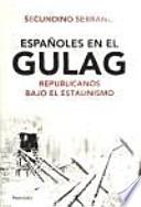 Libro Españoles en el Gulag