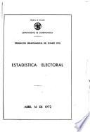 Estadística electoral, abril 16 de 1972