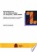 Estadísticas de la educación en España, 2003-04