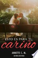 Libro Esto es para ti, cariño