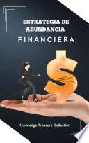 Libro Estrategia de Abundancia Financiera