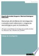 Libro Estructura del problema de investigación, contradicciones inherentes y exigencias metodológicas para su formulación