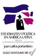 Estudiantes y política en América Latina