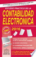 Libro Estudio Práctico de la Contabilidad Electrónica 2016