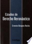 Libro Estudios de Derecho Aeronáutico