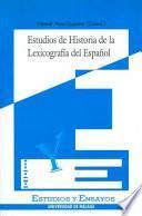 Estudios de historia de la lexicografía del español