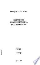 Estudios sobre historia ecuatoriana