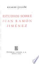 Estudios sobre Juan Ramón Jiménez