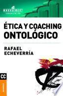 Libro Ética y coaching ontológico
