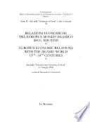 Europe's economic relations with the Islamic world, 13th-18th