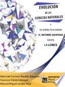 Evolución de las Ciencias Naturales y su didáctica desde el Informe Quintana hasta la LOMCE