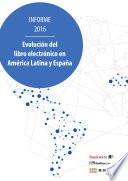 Libro Evolución del libro electrónico en América Latina y España