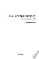 Evolución o creación: genomas y clonación