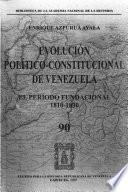 Evolución político-constitucional de Venezuela