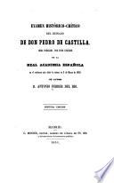 Examen histórico-crítico del reinado de Don Pedro de Castilla
