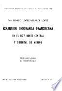 Expansión geográfica franciscana en el hoy norte central y oriental de México