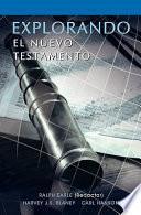 Libro Explorando El Nuevo Testamento (Spanish