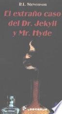 Libro Extrano caso del Dr. Jekyll y Mr. Hyde / The Strange Case of Dr. Jekyll and Mr. Hyde