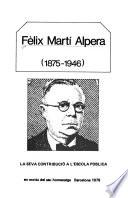 Fèlix Martí Alpera (1875-1946)
