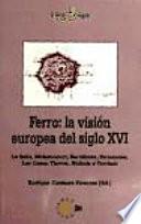 Ferro, la visión europea del siglo XVI