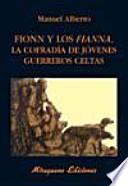 Libro Fionn y los fianna, la cofradía de jóvenes guerreros celtas