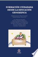 Libro Formación ciudadana desde la Educación Geográfica