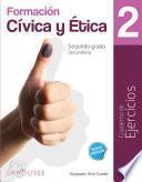 Libro Formación Cívica y Ética 2 Cuaderno de Ejercicios