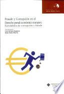Libro Fraude y corrupción en el Derecho penal económico europeo