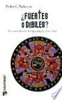 Libro ¿Fuertes o débiles?