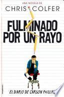 Libro Fulminado Por un Rayo: El Diario de Carson Phillips