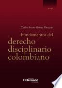 Libro Fundamentos del derecho disciplinario colombiano
